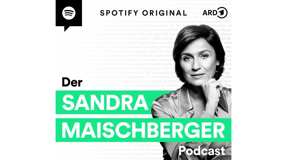 Bild von Sandra Maischberger mit Schriftzug 'Sandra Maischberger Podcast'